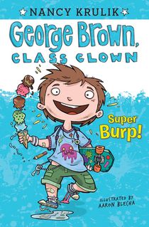 GEORGE BROWN SUPER BURP