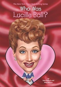 Who Was Lucille Ball? voorzijde