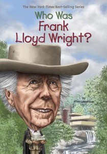 Who Was Frank Lloyd Wright? voorzijde