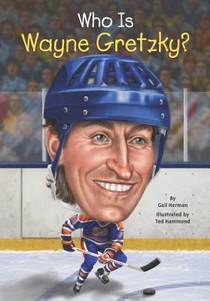 Who Is Wayne Gretzky?