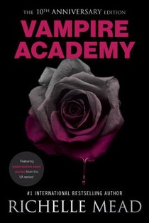 Vampire Academy 10th Anniversary Edition voorzijde