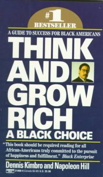 Think and Grow Rich: A Black Choice