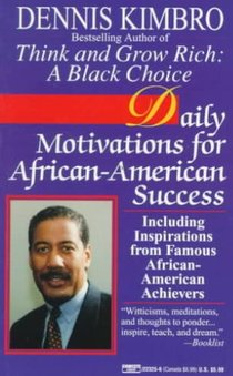 Daily Motivations for African-American Success: Including Inspirations from Famous African-American Achievers