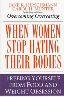 When Women Stop Hating Their Bodies