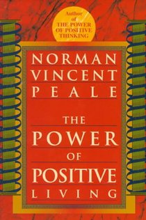 The Power of Positive Living