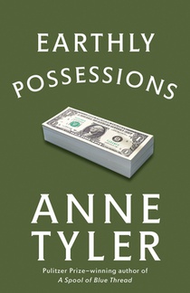 EARTHLY POSSESSIONS