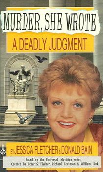 Murder, She Wrote: A Deadly Judgment