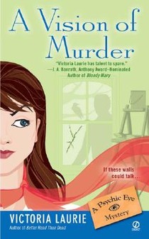 A Vision of Murder: A Psychic Eye Mystery