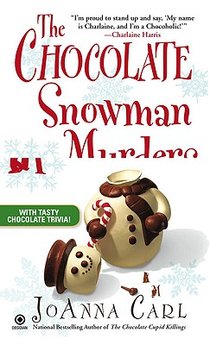 CHOCOLATE SNOWMAN MURDERS