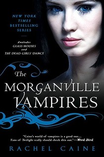 The Morganville Vampires, Volume 1