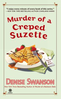 Murder of a Creped Suzette: A Scumble River Mystery