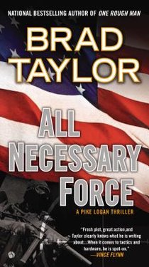 Taylor, B: All Necessary Force