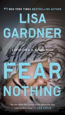 Fear Nothing: A Detective D.D. Warren Novel voorzijde