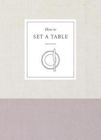 How to Set a Table