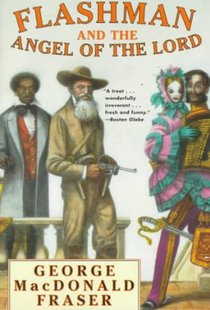 Flashman and the Angel of the Lord
