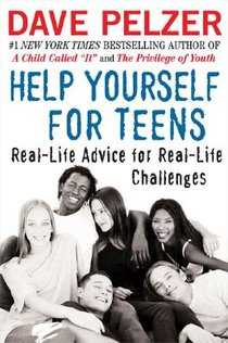 Help Yourself for Teens: Real-Life Advice for Real-Life Challenges