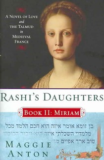 Rashi's Daughters, Book II