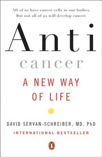 Anticancer: A New Way of Life voorzijde