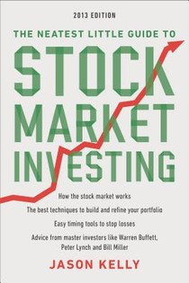 The Neatest Little Guide to Stock Market Investing: Fifth Edition