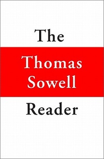 The Thomas Sowell Reader