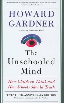 The Unschooled Mind