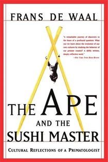 The Ape and the Sushi Master: Cultural Reflections of a Primatologist