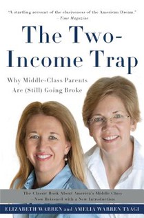 The Two-Income Trap (Revised and Updated Edition)