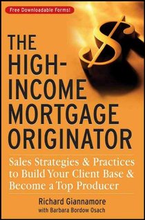 The High-Income Mortgage Originator