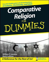 Comparative Religion For Dummies