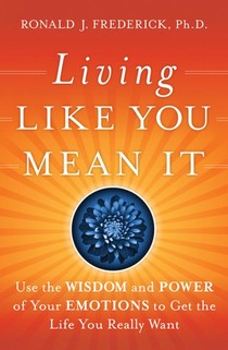 Living Like You Mean It