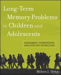 Long-Term Memory Problems in Children and Adolescents