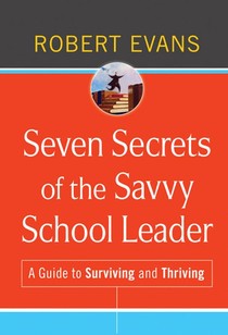 Seven Secrets of the Savvy School Leader voorzijde