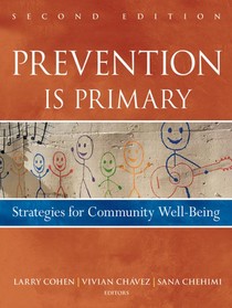 Prevention Is Primary