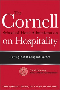 The Cornell School of Hotel Administration on Hospitality