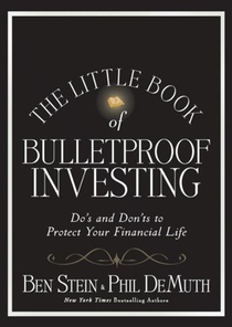 The Little Book of Bulletproof Investing