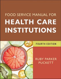 Foodservice Manual for Health Care Institutions