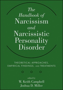 The Handbook of Narcissism and Narcissistic Personality Disorder