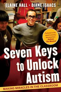 Seven Keys to Unlock Autism