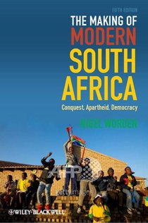 The Making of Modern South Africa