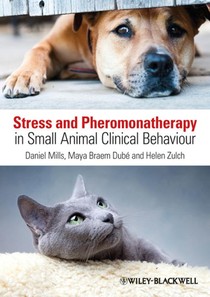 Stress and Pheromonatherapy in Small Animal Clinical Behaviour voorzijde