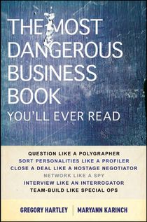 The Most Dangerous Business Book You'll Ever Read voorzijde