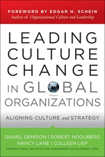 Leading Culture Change in Global Organizations