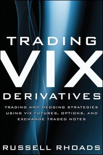 Trading VIX Derivatives