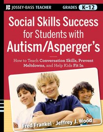 Social Skills Success for Students with Autism / Asperger's
