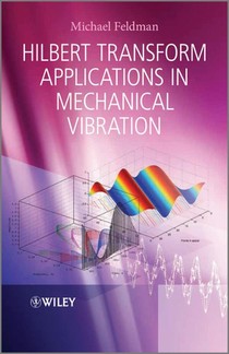 Hilbert Transform Applications in Mechanical Vibration voorzijde