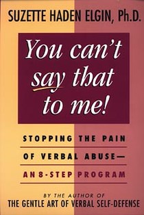 You Can't Say That to Me