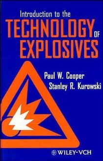 Introduction to the Technology of Explosives