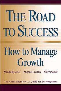 The Road to Success: How to Manage Growth voorzijde