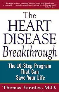 The Heart Disease Breakthrough: What Even Your Doctor Doesn't Know about Preventing a Heart Attack