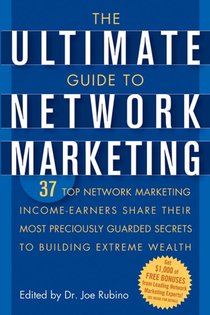 The Ultimate Guide to Network Marketing